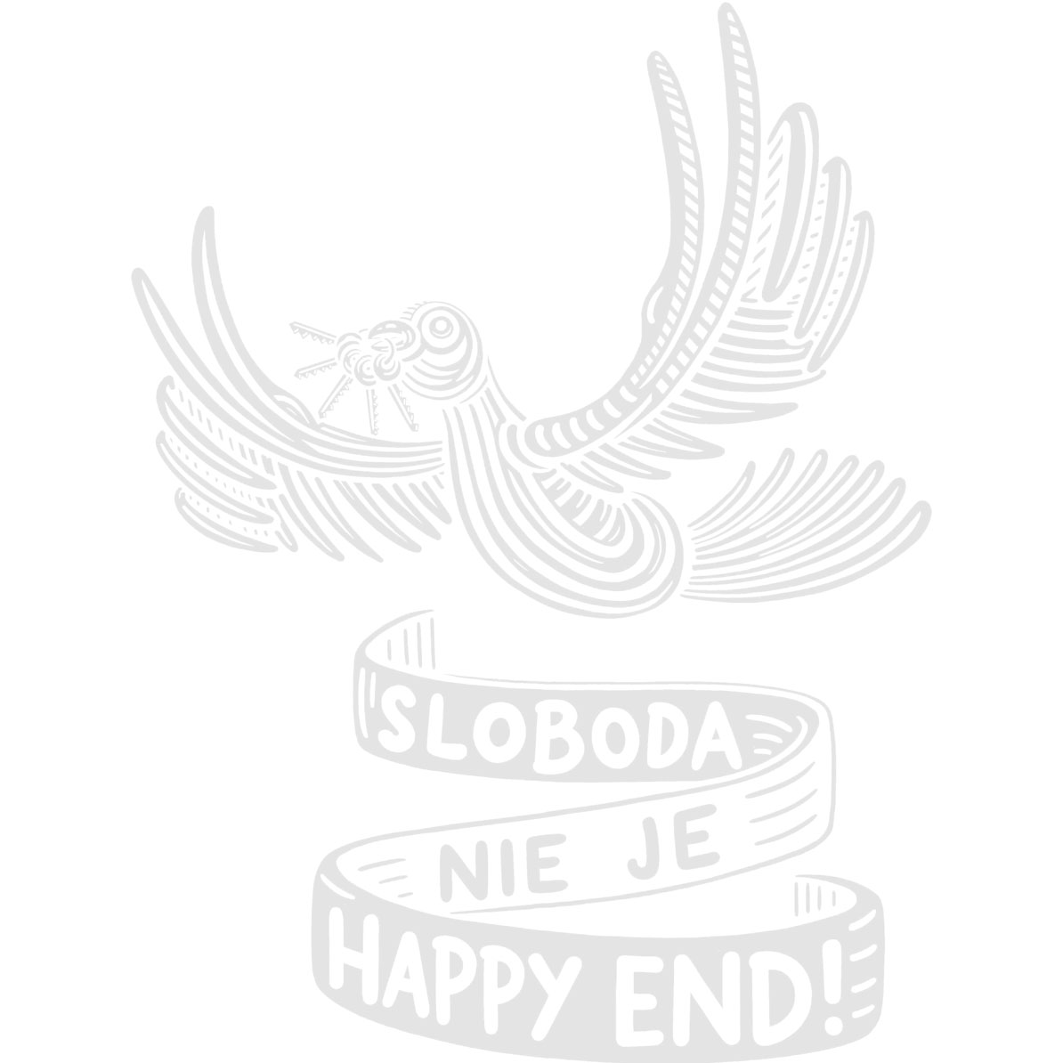 Sloboda nie je happy end!